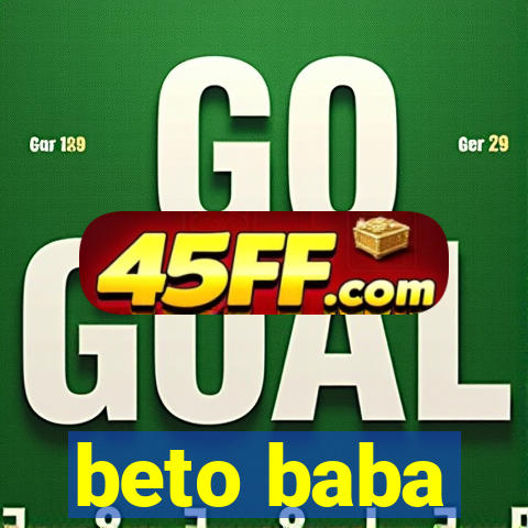 beto baba